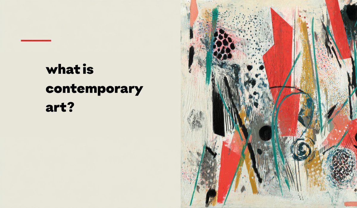 What Is Contemporary Art? / Nghệ thuật đương đại là gì?